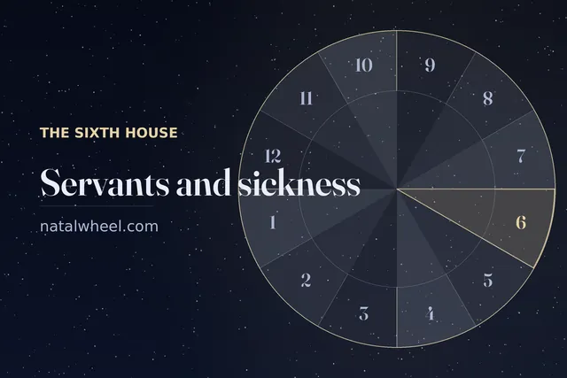 The sixth house